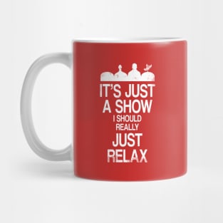 Just Relax Mug